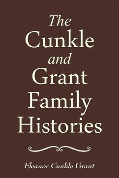 Cover The Cunkle and Grant Family Histories