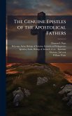 The Genuine Epistles of the Apostolical Fathers