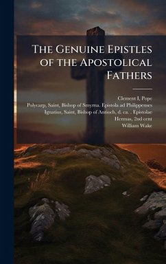 Cover The Genuine Epistles of the Apostolical Fathers
