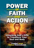 Power of Faith and Action