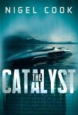 The Catalyst (Hardback)