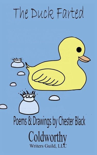 The Duck Farted The Duck Farted