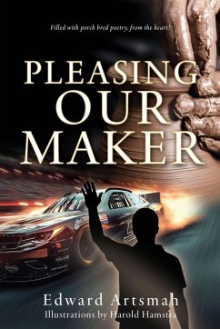 Pleasing Our Maker - Artsmah, Edward Pleasing Our Maker - Artsmah, Edward