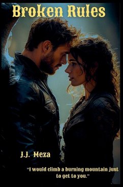 Broken Rules - Meza, J. J.