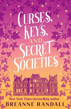 Curses, Keys, and Secret Societies - Randall, Breanne