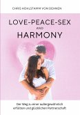 Love-Peace-Sex and Harmony