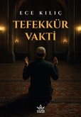 Tefekkür Vakti Tefekkür Vakti