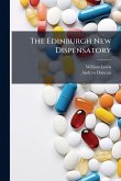 The Edinburgh New Dispensatory The Edinburgh New Dispensatory