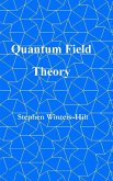 Quantum Field Theory Quantum Field Theory