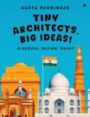 Tiny Architects, Big Ideas!