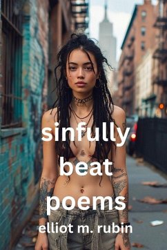 sinfully good poems - Rubin, Elliot M sinfully good poems - Rubin, Elliot M