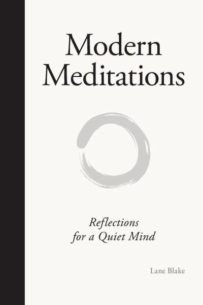 Modern Meditations Modern Meditations
