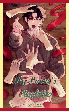 My Lover's Necktie - Healy, Eve