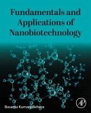 Fundamentals and Applications of Nanobiotechnology Fundamentals and Applications of Nanobiotechnology