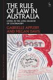The Rule of Law in Australia The Rule of Law in Australia