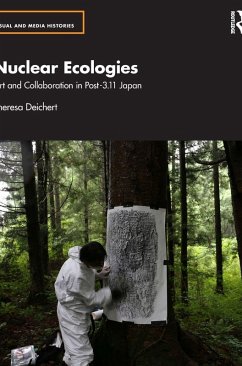Nuclear Ecologies - Deichert, Theresa