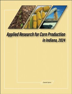 Applied Research for Corn Production in Indiana, 2024 - Quinn, Daniel
