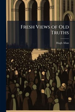 Cover Fresh Views of Old Truths