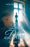 Lady in Blue Lady in Blue