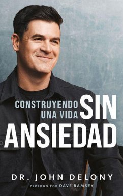 Cover Construyendo Una Vida Sin Ansiedad / Building a Non-Anxious Life