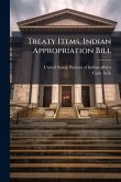 Treaty Items, Indian Appropriation Bill