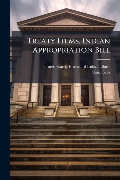 Treaty Items, Indian Appropriation Bill