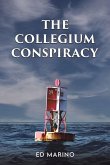 The Collegium Conspiracy