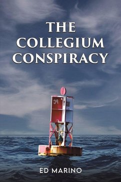 The Collegium Conspiracy - Marino, Ed