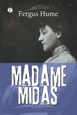 Madame Midas Madame Midas