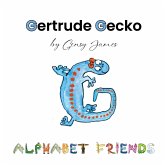 Gertrude Gecko Gertrude Gecko