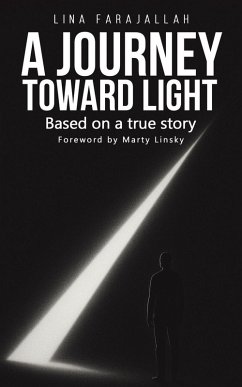 A Journey Toward Light - Farajallah, Lina