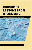 Consumer Lessons from a Pandemic Consumer Lessons from a Pandemic