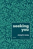 Seeking You Seeking You