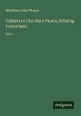 Calendar of the State Papers, Relating to Scotland