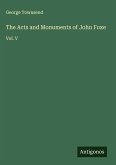 The Acts and Monuments of John Foxe