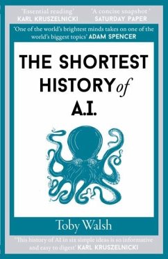 The Shortest History of AI - Walsh, Toby The Shortest History of AI - Walsh, Toby