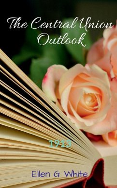 The Central Union Outlook (1913) Cover The Central Union Outlook (1913)