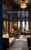 The Effective Small Home