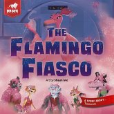 The Flamingo Fiasco The Flamingo Fiasco