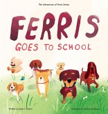 Ferris Goes to School Ferris Goes to School