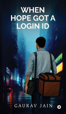When Hope Got A Login ID - Gaurav Jain