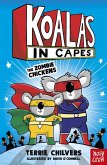 Koalas in Capes: The Zombie Chickens (eBook, ePUB)