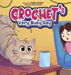 Crochet's Very Busy Day Crochet's Very Busy Day