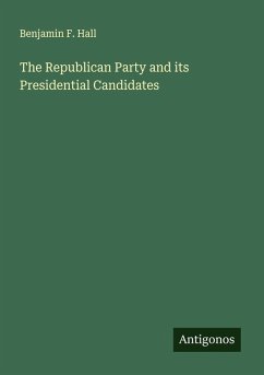 Cover The Republican Party and its Presidential Candidates