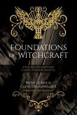 Foundations of Witchcraft Foundations of Witchcraft