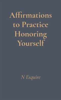 Cover Affirmations to Practice Honoring Yourself