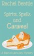 Spirits, Spells and Caramel - Bild 1