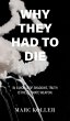 Why They Had To Die - Bild 1