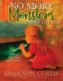 No More Monsters Under the Bed