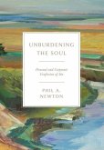 Unburdening the Soul Unburdening the Soul